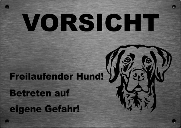 Edelstahl Warnschild Deutsch Kurzhaar VORSICHT Freilaufender Hund! Betreten auf eigene Gefahr!